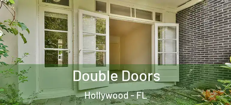  Double Doors Hollywood - FL